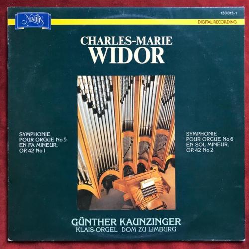 Widor: Symphonies Pour Orgue Nos. 5 & 6. Günther Kaunzinger