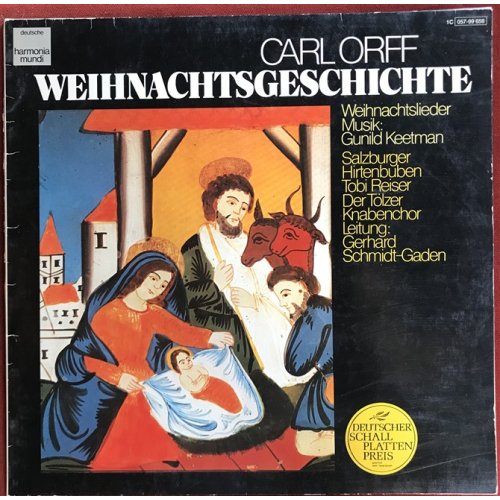 Carl Orff: Weihnachtsgeschichte, Gerhard Schmidt-Gaden