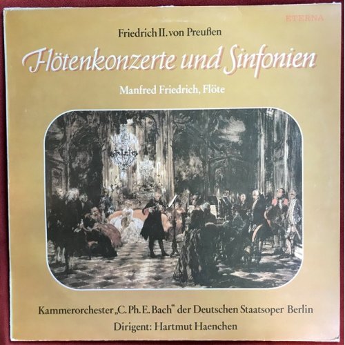 Friedrich II. Von Preußen: Flute Concerto and Symphony, Manfred Friedrich